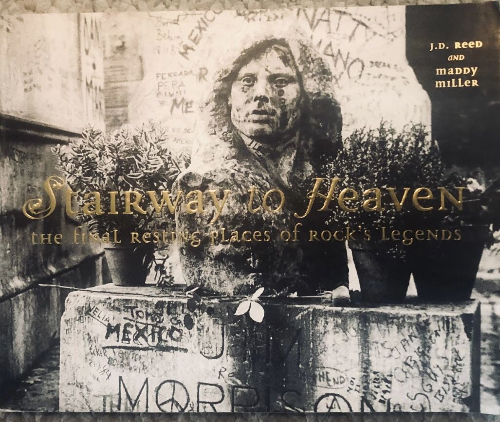 Stairway To Heaven-The Final Resting Places Of Rocks Legends 2005 GC-Written In