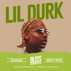 Lil Durk Live Bliss DC