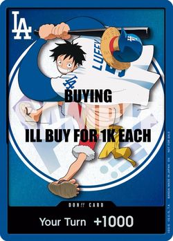 DODGERS ONE PEICE LUFFY CARD *BUYING*