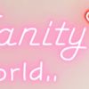 Vanity's world