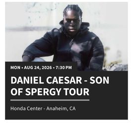 2 DANIEL CAESER TICKETS