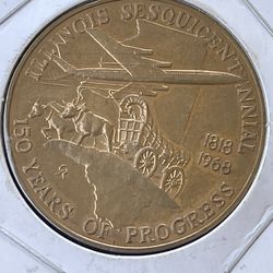 GREAT HISTORICAL SCARCE ILLINOIS 150 YEARS OF PROGRESS BRASS MEDAL 1968