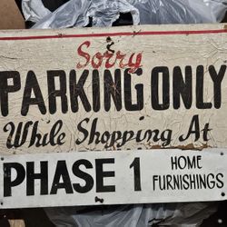 Antique Rare Sorry Parking Only For Business Sign