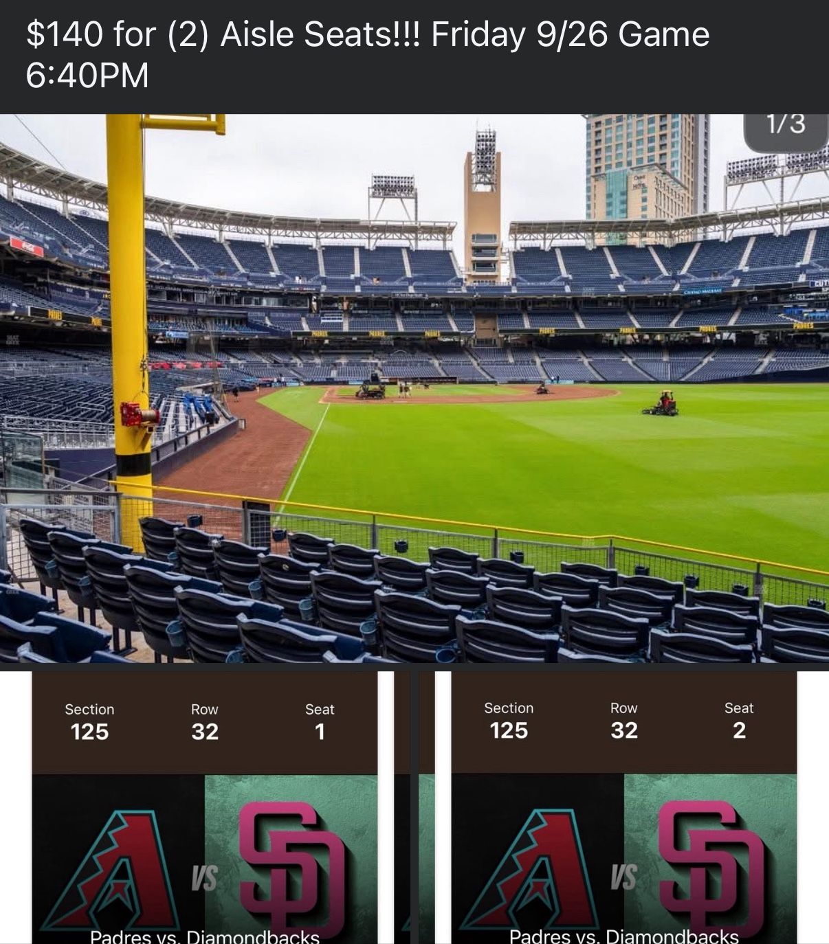 Padres VS Diamondbacks $130 for (2) With Parking Aisle Seats!!! Friday 9/26 Game 6:40PM
