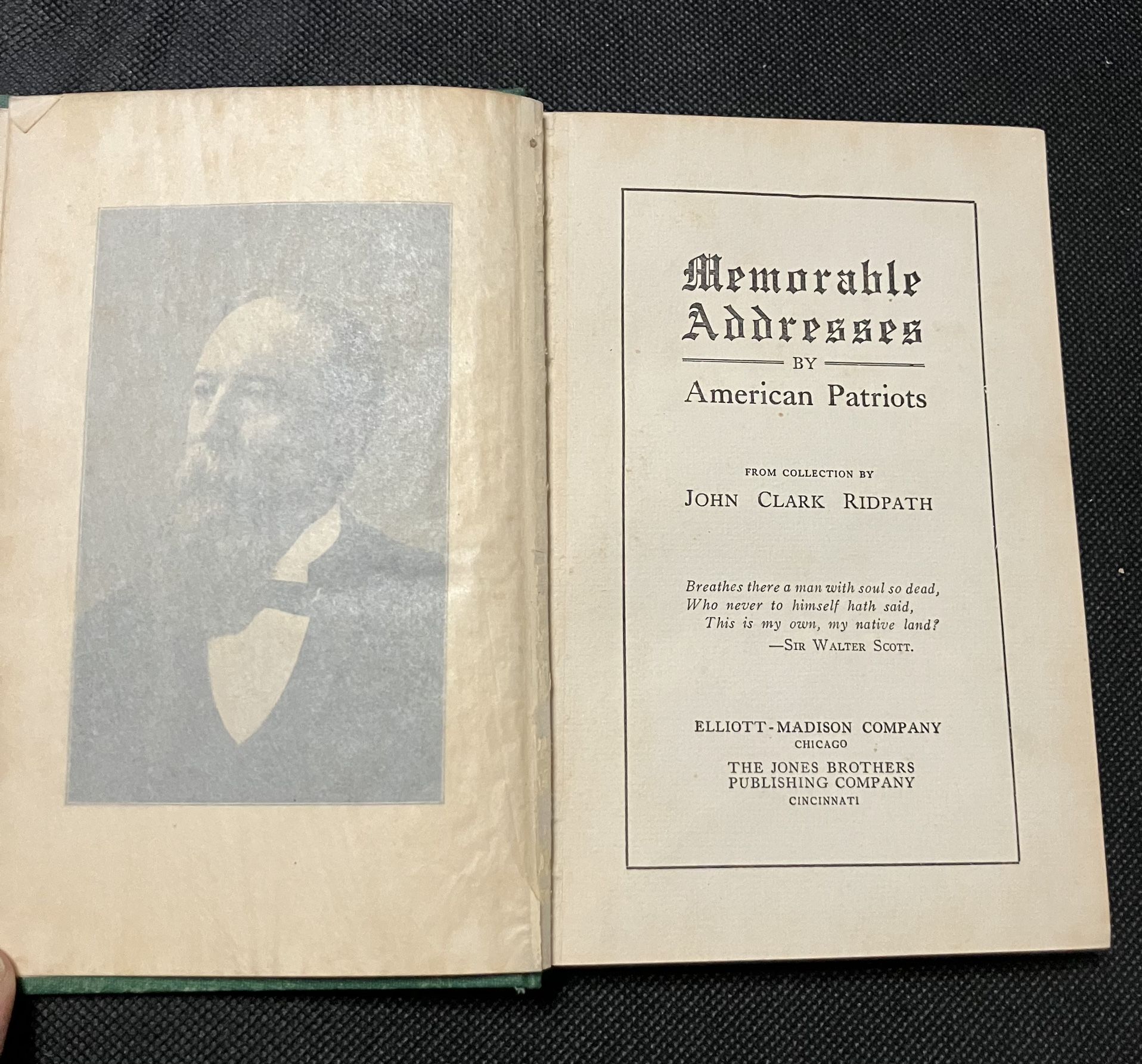 Memorable Addresses by American Patriots - John Clark Ridpath