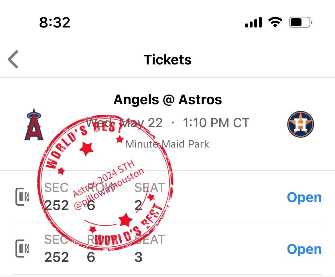 Astros vs Angels 3rd Game Wednesday 5/22 1:10pm Section 252 Row 6 Seat 2-3 Price Per Ticket