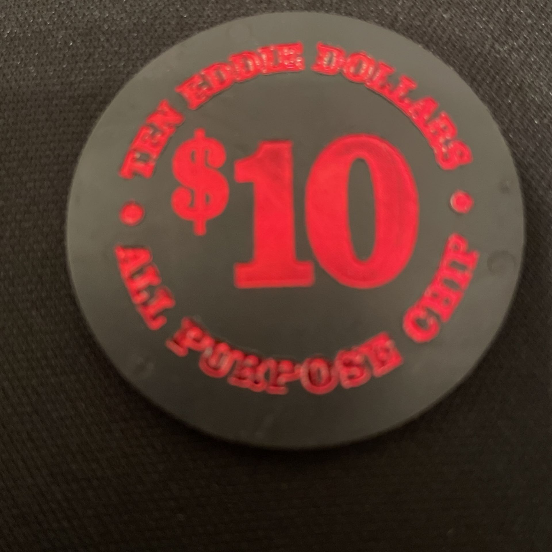 Fast Eddie All Porpose Chip $10 Worth