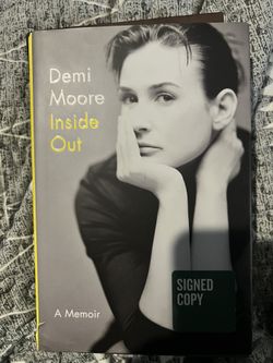 Inside Out: A Memoir by Demi Moore * Signed * HC * Exc cond