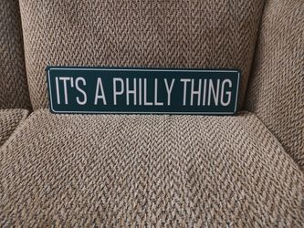 IT'S A PHILLY THING.  16" X 4".  NEW.  PICKUP ONLY.