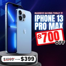 📱 iPhone 13 Pro Max – Just $399 or $1 Down! Save $700 🔥