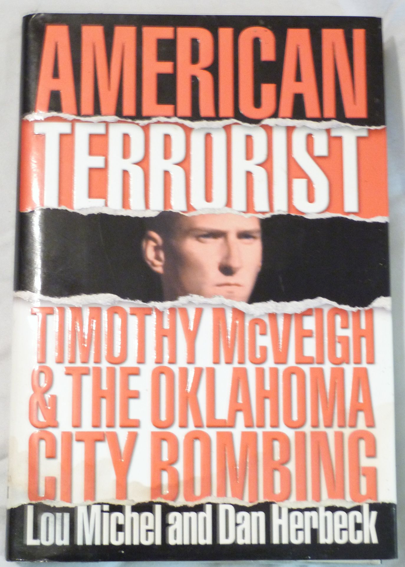 American Terrorist Hardback Book