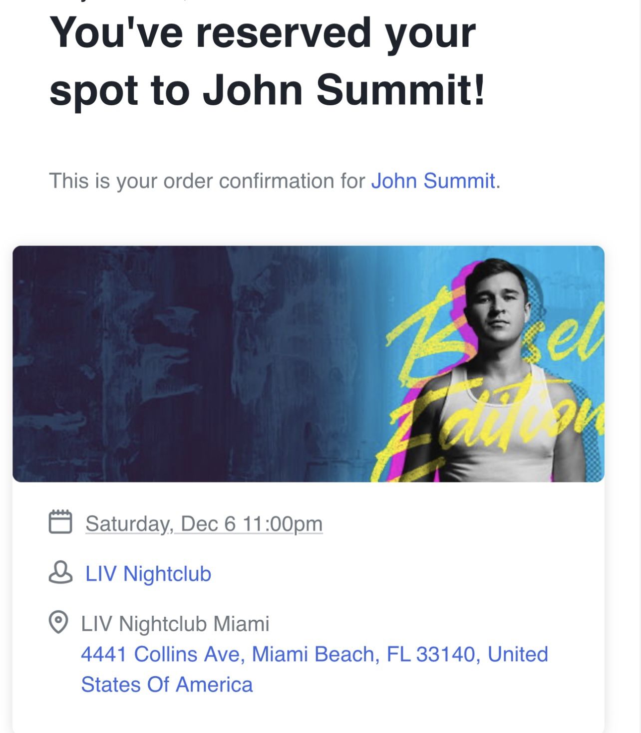 John Summit LIV December 6th