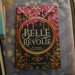 “Belle Revolte” By Linsey Miller