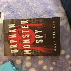 “Orphan Monster Spy” By Matt Killeen