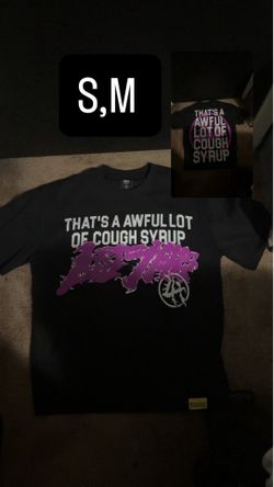 Awful Lot of Cough Syrup