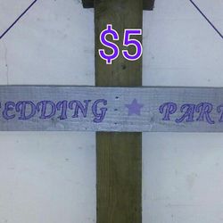 Wedding Party sign