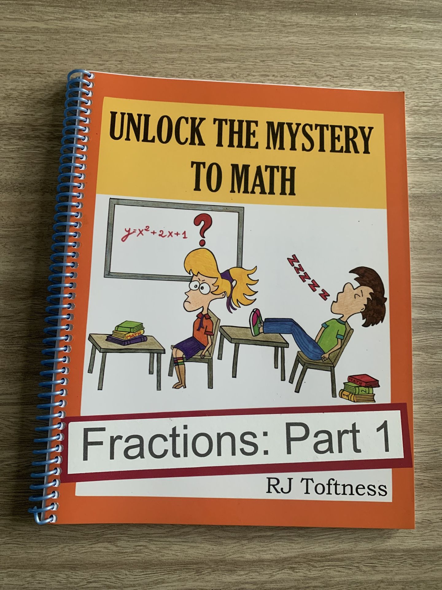 Unlock the Mystery to Math Fractions: Part 1 By R.J. Toftness NWT