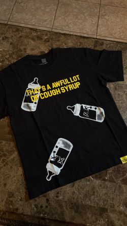 Awful lot of cough syrup