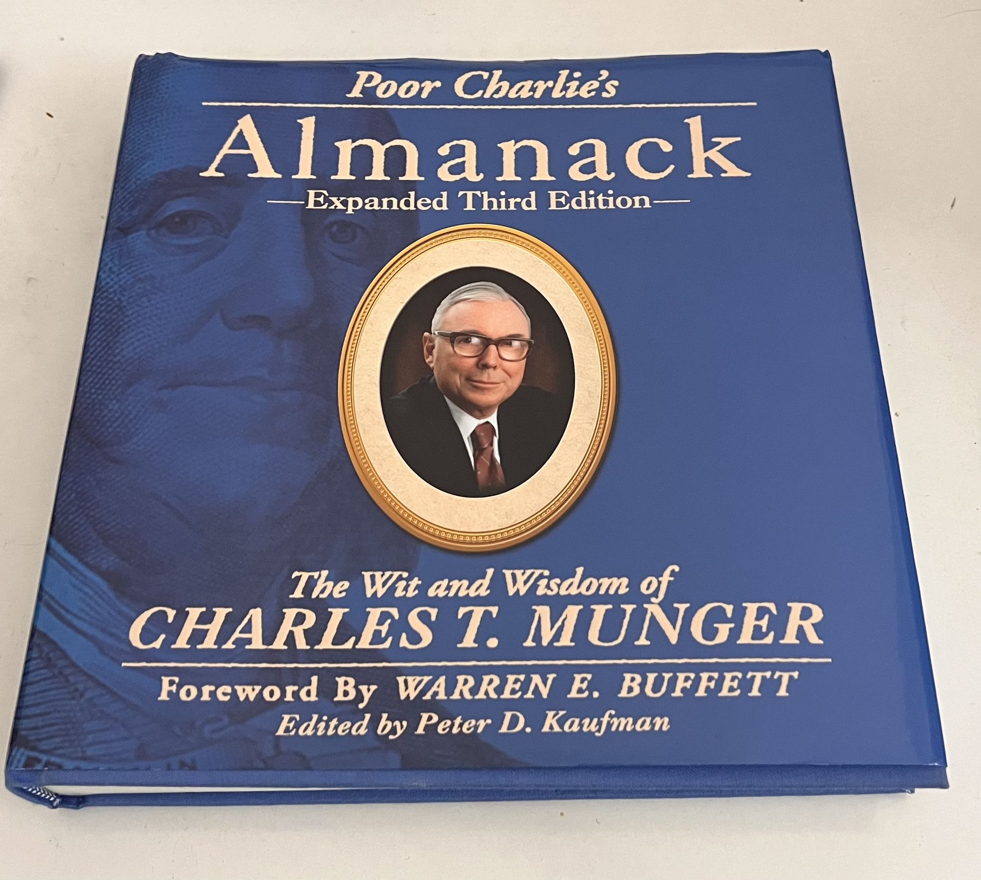 Poor Charlie's Almanack: The Wit and Wisdom of Charles T. Munger, Expanded Third Edition