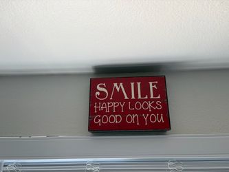 Smile Happy Looks Good On You Wood Sign