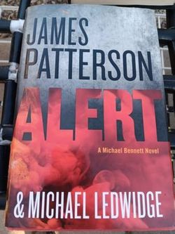 James Patterson and Michael Ledwidge, Alert - $2