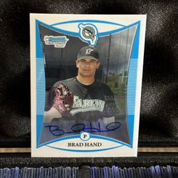 2008 Bowman Chrome (Bowman 1st) Brad Hand Autograph 