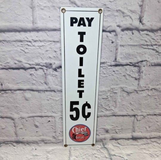PAY TOILET PORCELAIN SIGN