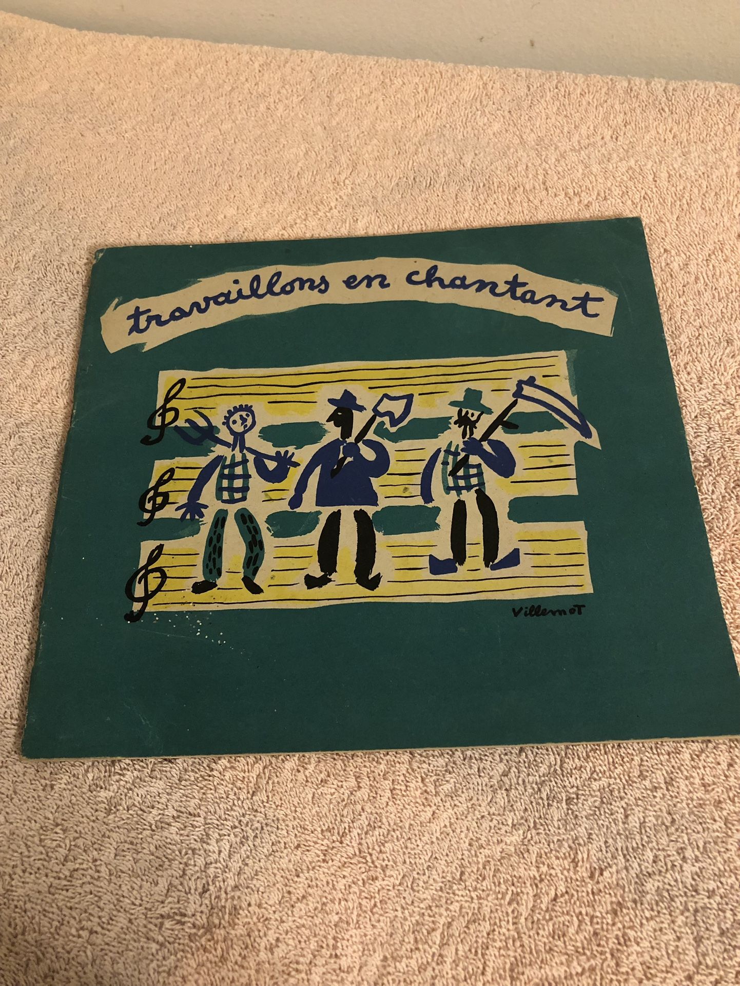 Vintage 1946 Travaillons En Chantant French Songbook Paperback Book