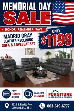 Memorial Day sale. Madrid, gray leather reclining sofa and loveseat set only $1199. Easy finance option. Same-day delivery.