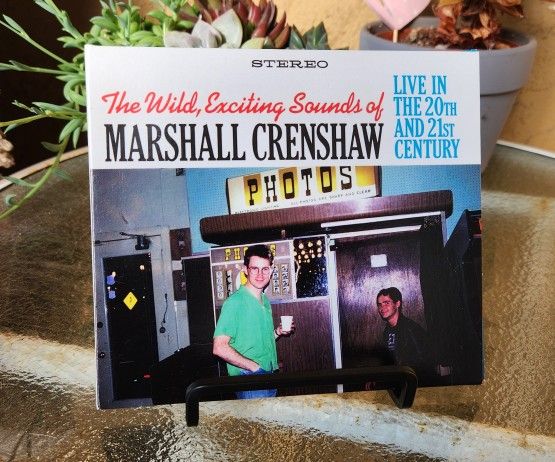 The Wild Exciting Sounds of Marshall Crenshaw: LIVE 2CD Sunset Blvd Records 2021