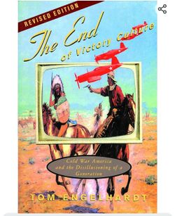 The End Of Victory Culture