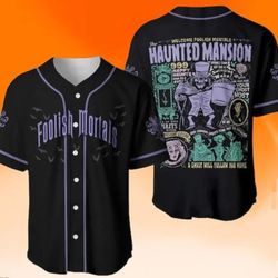 Welcome Foolish Mortals Haunted Mansion Baseball Jersey Shirt -Large
