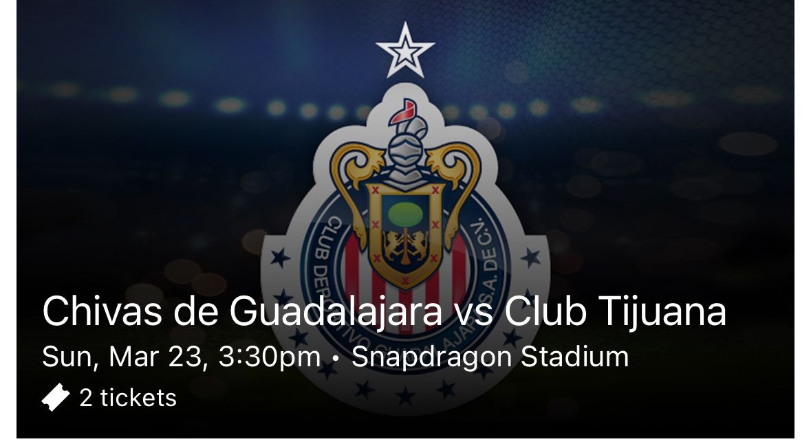 Chivas vs Xolos March 23 (2 Tickets)