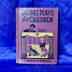 PUPPET PLAYS FOR CHILDREN Book 1929 Beckley-Card Purple Vtg Florence M. Everson