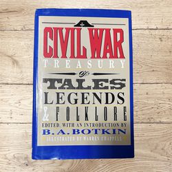 Vintage 1981 Civil War Treasury Of Tales Legends & Folklore Book by B. A. Botkin | Hardcover 