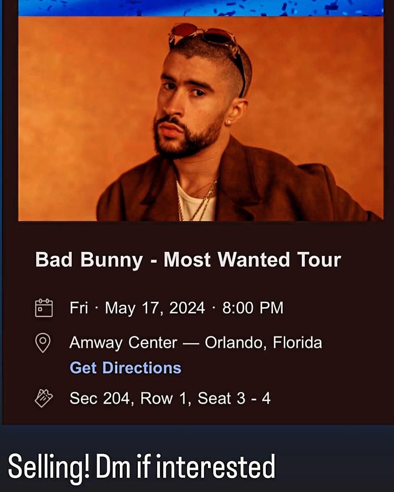 Bad Bunny Concert tickets For Sale- Set Of 2 for Orlando 