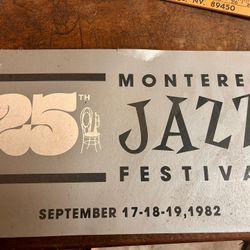 Sign From The 25th Annual Monterey Jazz Fest