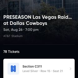 Many Great Tickets For Las Vegas Raiders @ Dallas Cowboys Preseason