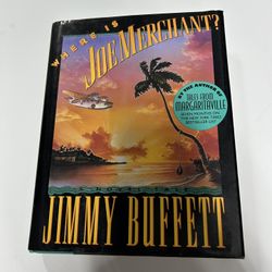 Where Is Joe Merchant? Jimmy Buffett 