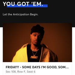 Fridayy Concert Ticket (MIAMI)