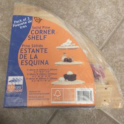 Solid pine corner shelf
Shelf 1: H 2" W 8" D 8"
Shelf 2: H 2" W 10" D 10"
Shelf 3: H 2" W 12" W 12"