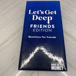 Let’s Get Deep Friends Addition Questions For Friends Game