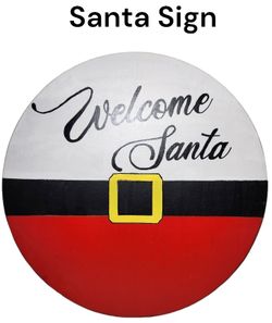 Welcome Santa Placque