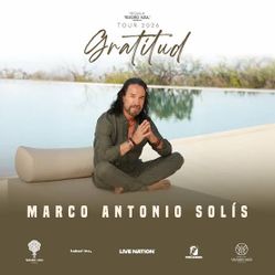MARCO ANTONIO SOLIS , TRATO VIP,  SAP CENTER SAN JOSÉ, SAVADO  9/26/26, COMIDA Y BEVIDAS ILIMITADAS.