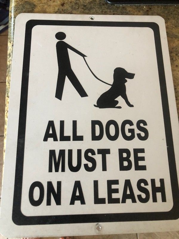Metal Sign 2 All Dogs Must Be On Leash