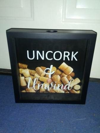 Uncork & Unwind Shadow Box! Put Corks Inside! Brand New!Â