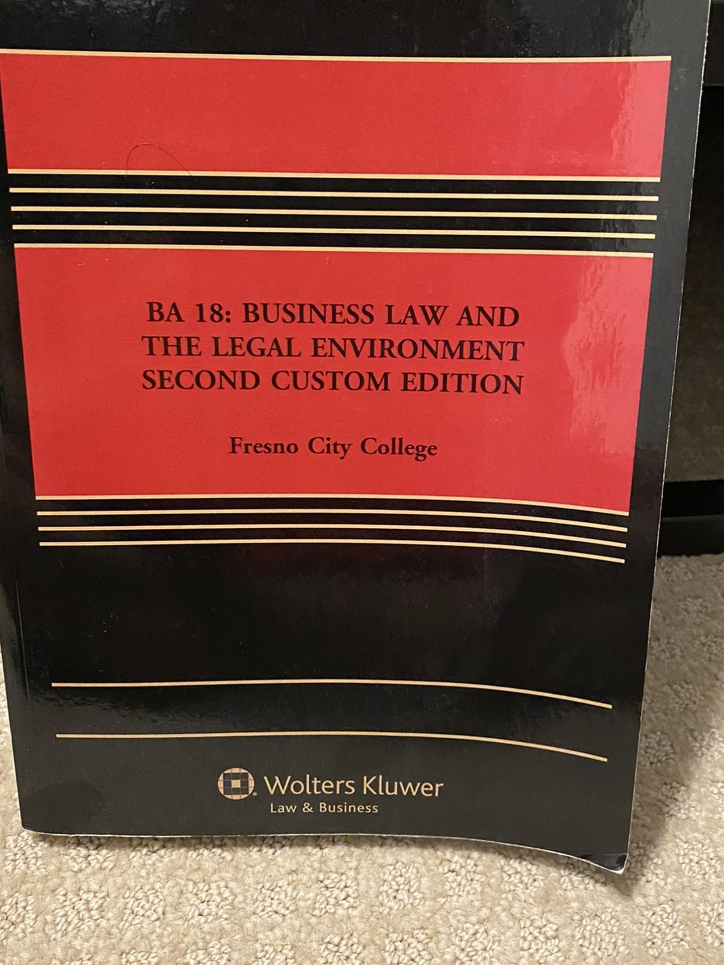 BA 18: Business Law And The Legal Environment Second Custom Edition