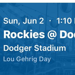 Dodgers V’s Rockies June 2nd At 1:10pm
