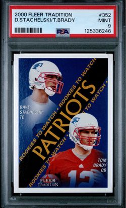 PSA 9 2000 Fleer Tradition Tom Brady & Dave Stachelski #352