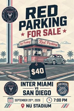Inter Miami vs San Diego FC Parking Pass